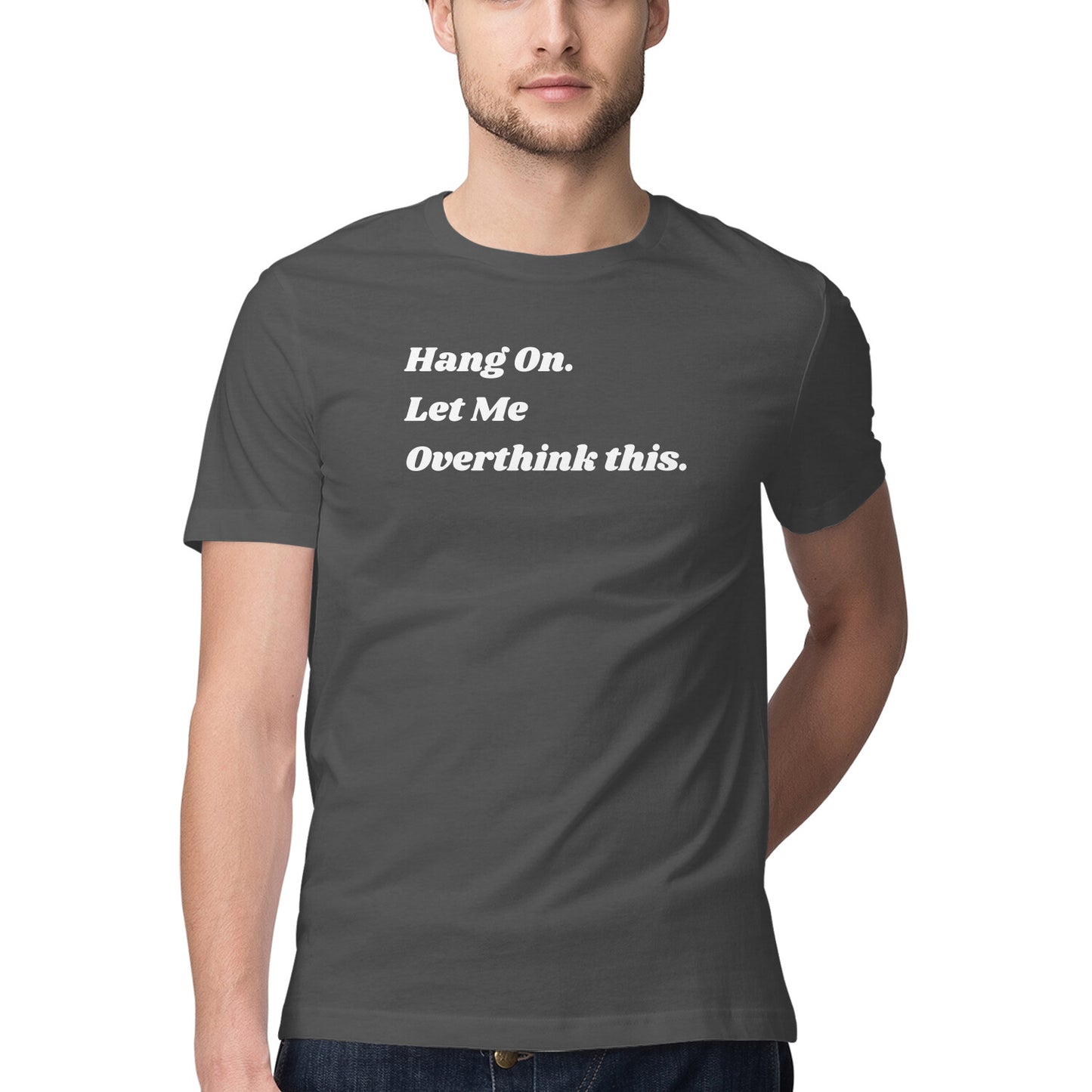 ChillingMode.com - Let Me Overthink This - T-Shirts For Men