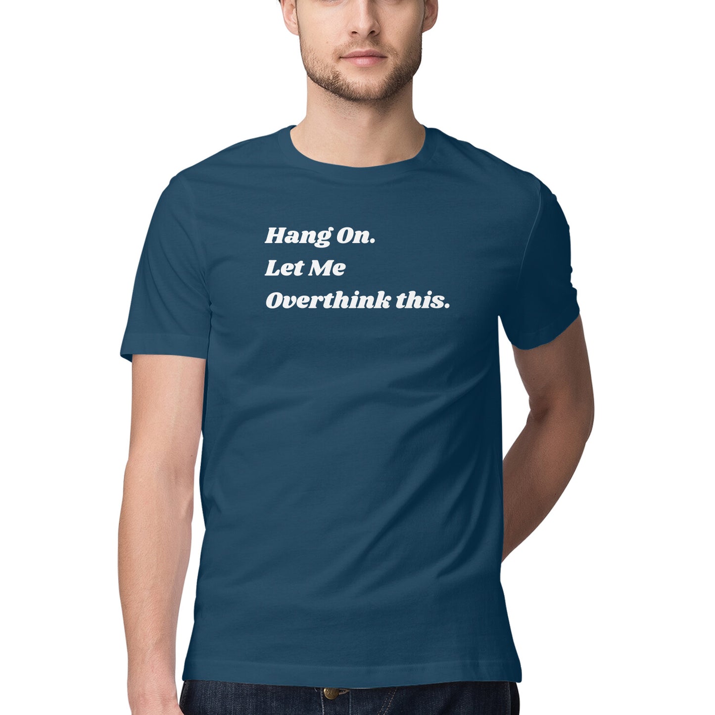 ChillingMode.com - Let Me Overthink This - T-Shirts For Men