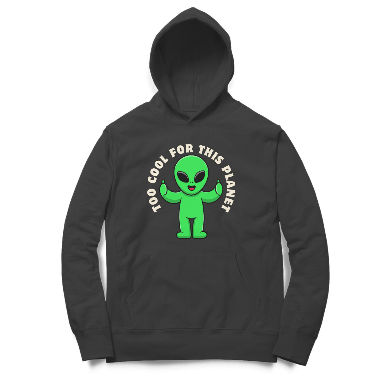 ChillingMode.com - Too Cool For This Planet - Unisex Hoodies