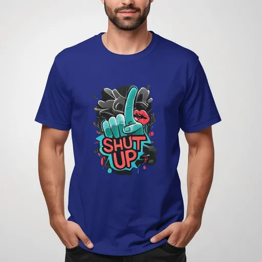 ChillingMode.com - Shut Up - T-Shirts For Men